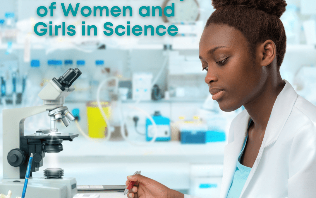 International Day of Women and Girls in Science (IDWGIS)